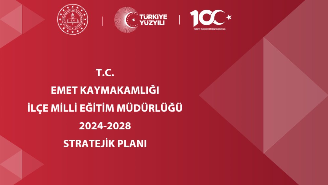 İlçe Milli Eğitim Müdürlüğü 2024-2028 Stratejik Planı Yayınlandı